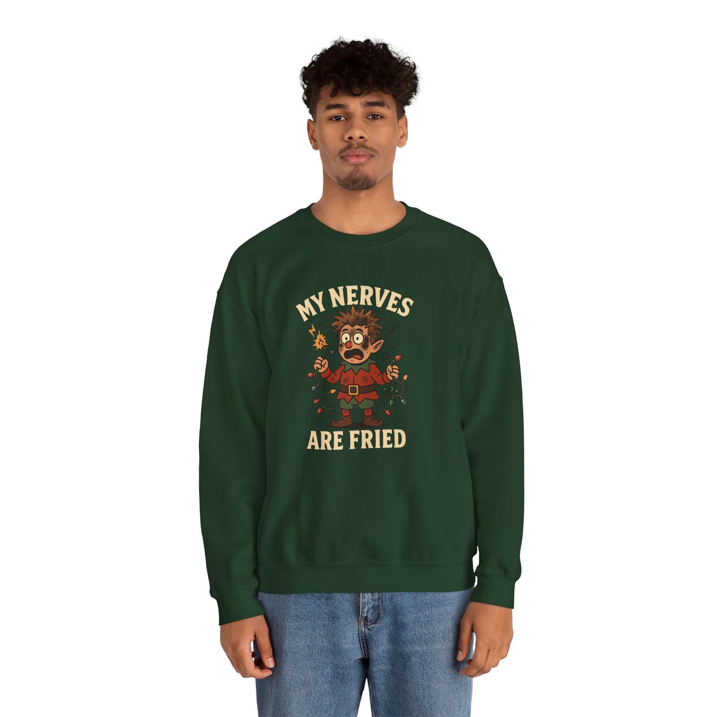 My Nerves Are Fried Elf sweatshirt