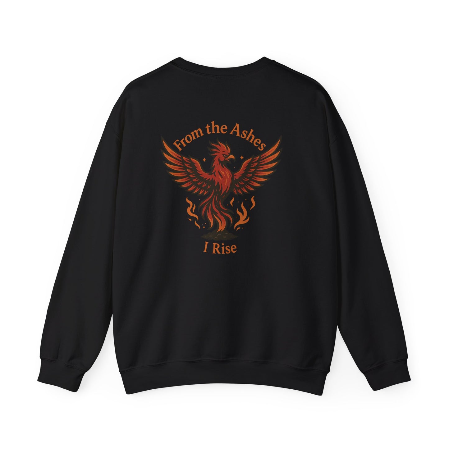 Phoenix From the Ashes Sweatshirt