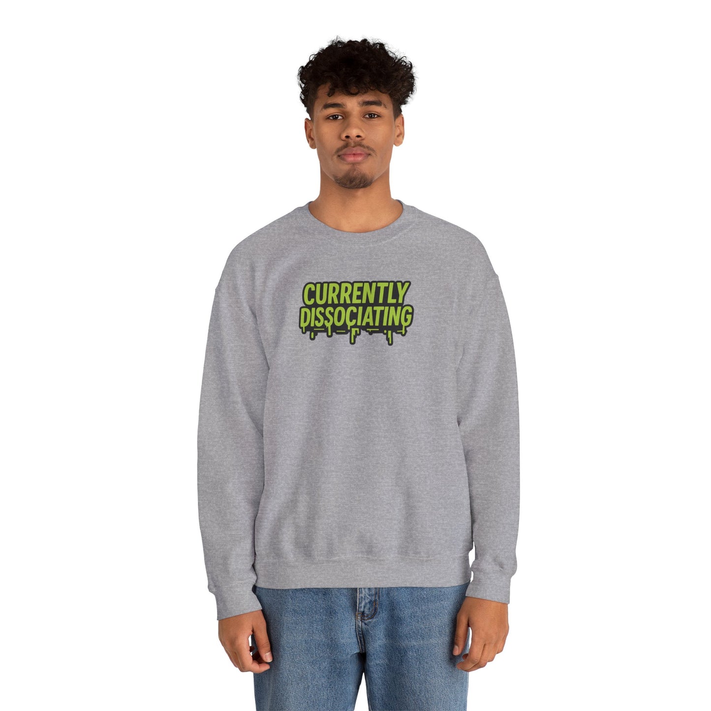 Lime Green Currently Dissociating Sweatshirt