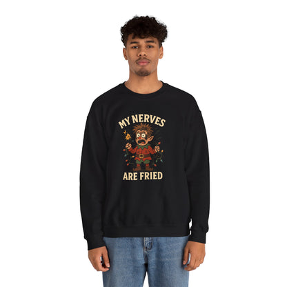 My Nerves Are Fried Elf sweatshirt