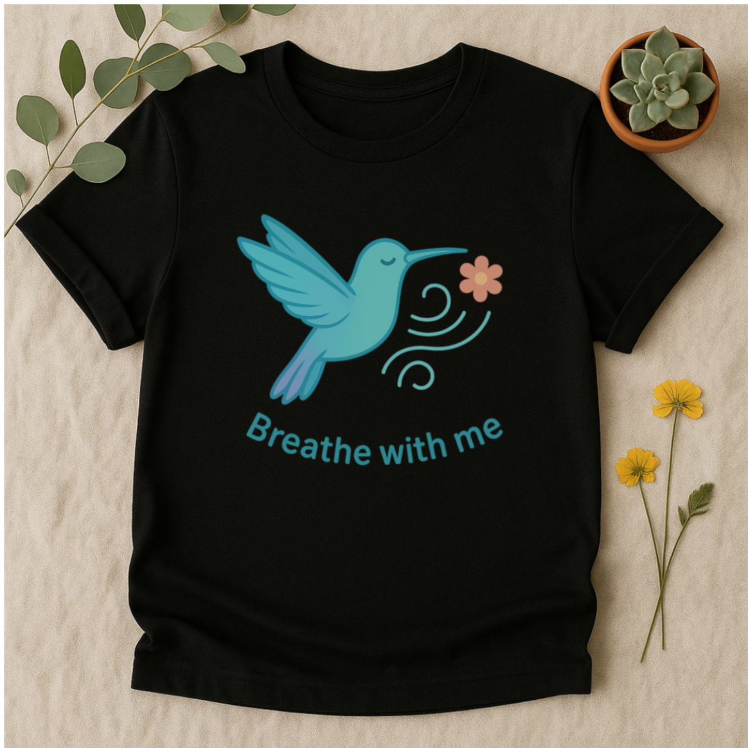 Breathe With Me Hummingbird T-Shirt