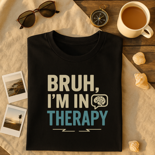 I'm in Therapy  T-Shirt