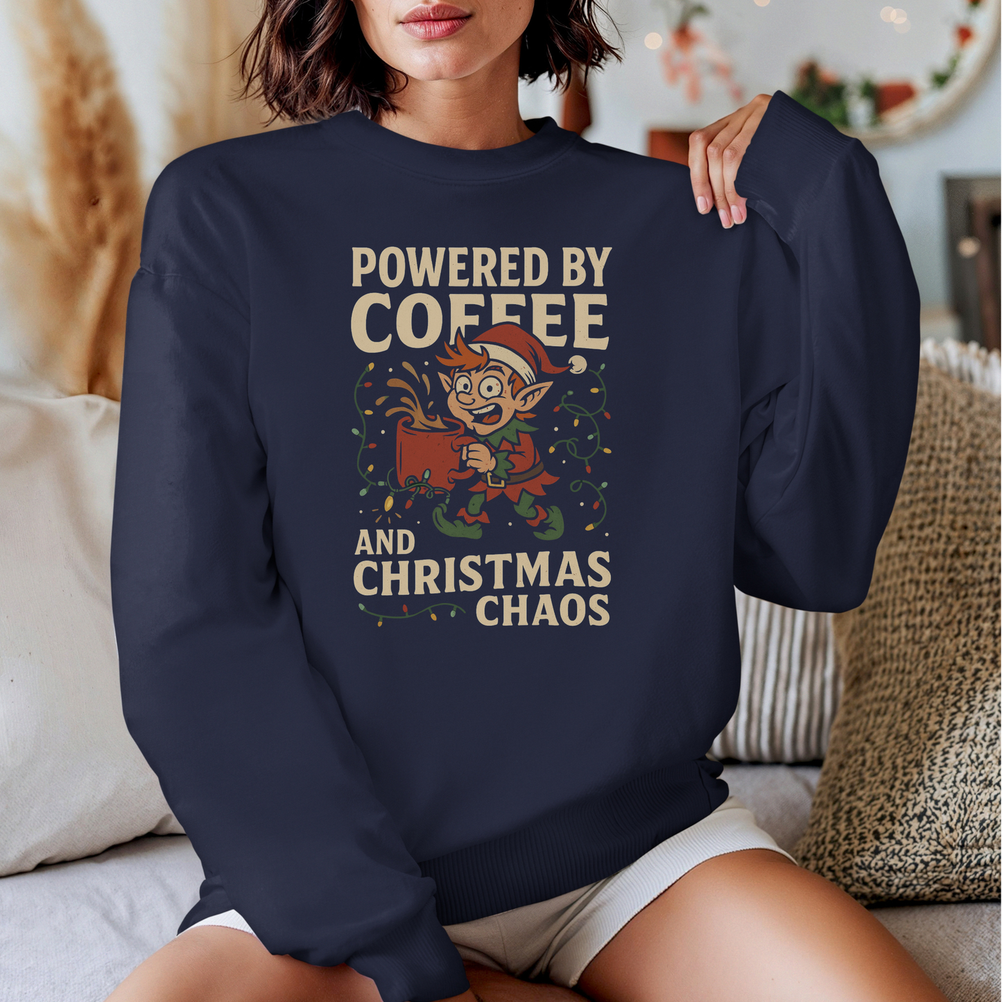 Elf Powered by Coffee and Christmas Chaos Sweatshirt