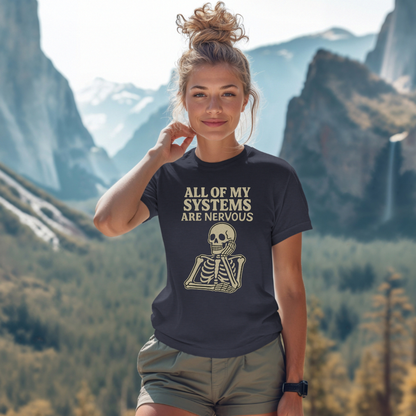 All of My Systems are Nervous Skeleton T-Shirt