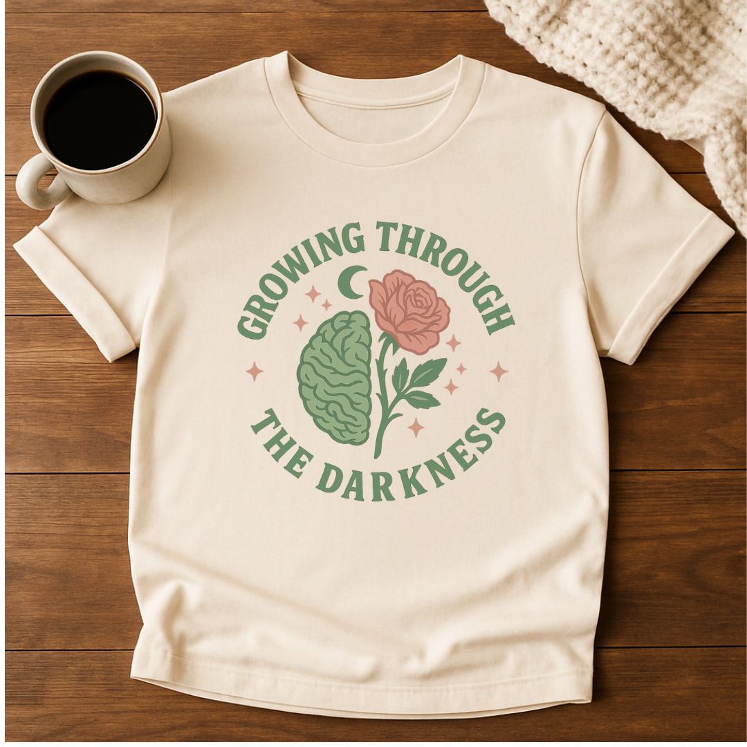 Growing Through The Darkness T-Shirt