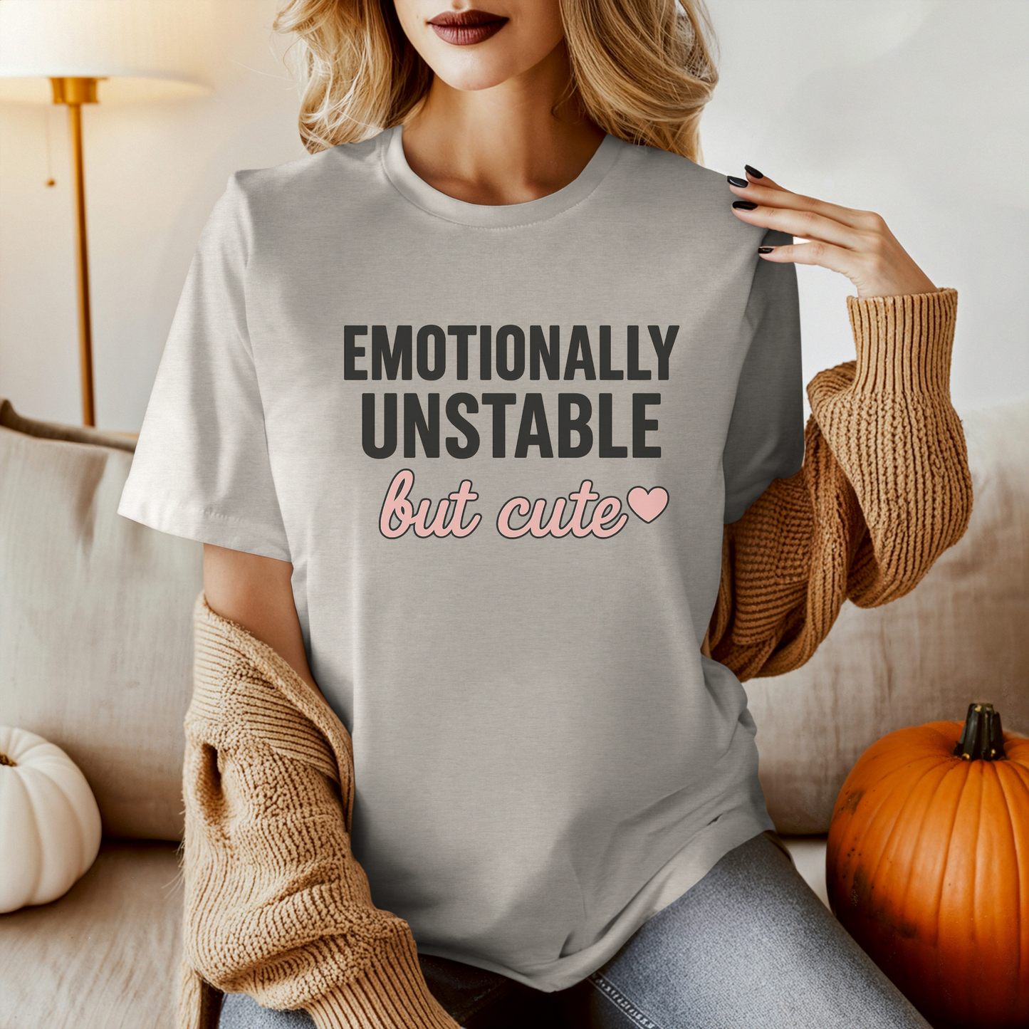 Emotionally Unstable but Cute T-Shirt