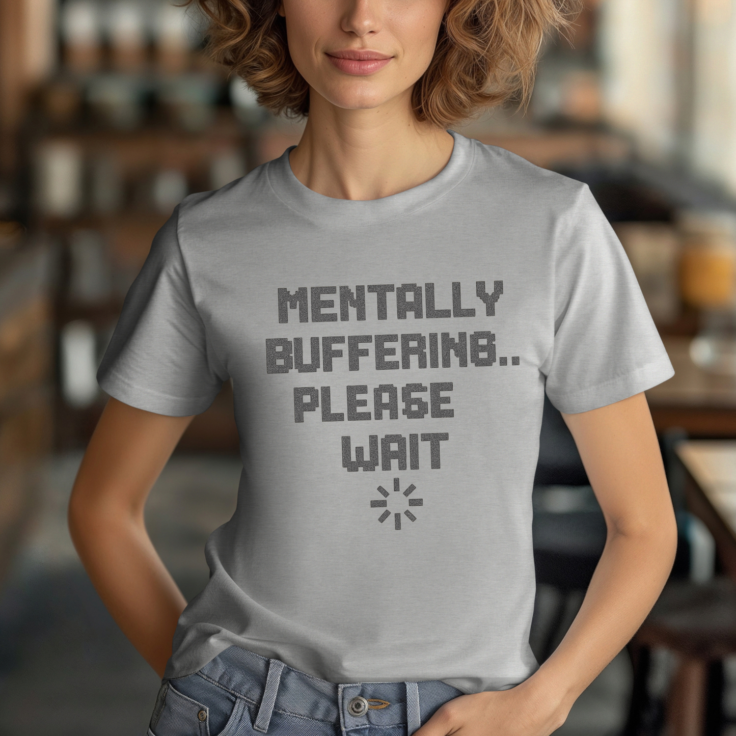 Mentally Buffering Tee