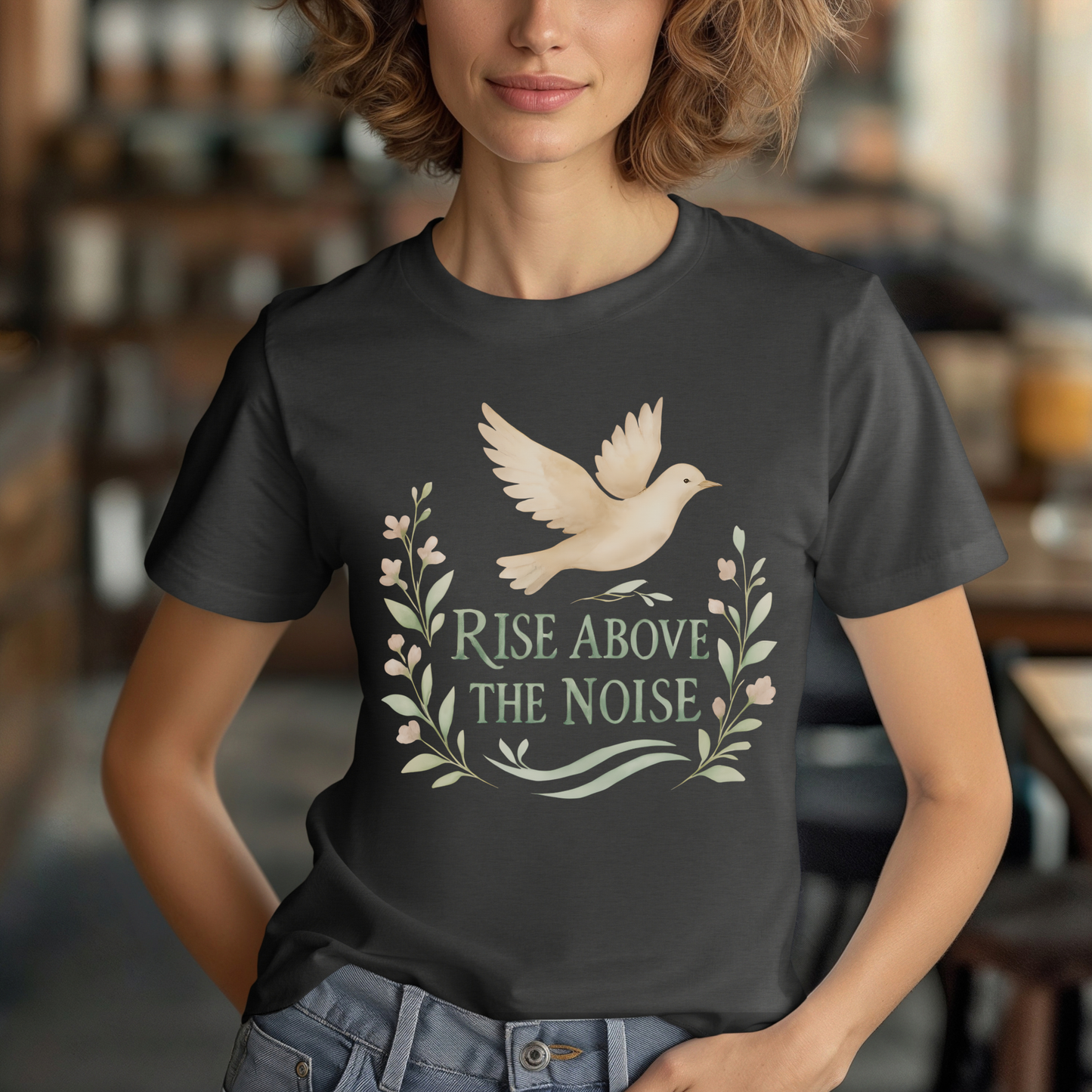 Rise Above the Noise T-Shirt