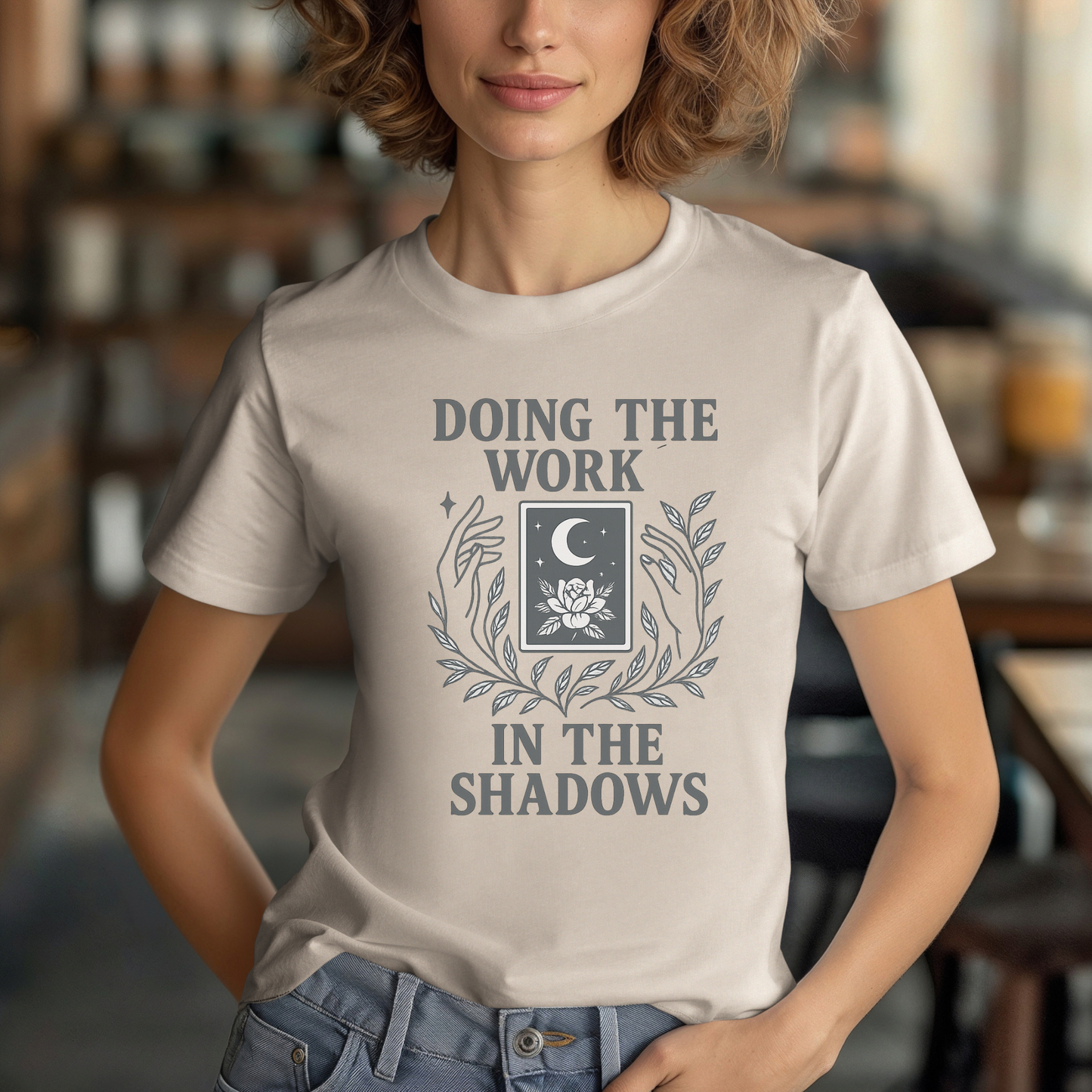 Mystical Doing the Work in the Shadows T-Shirt